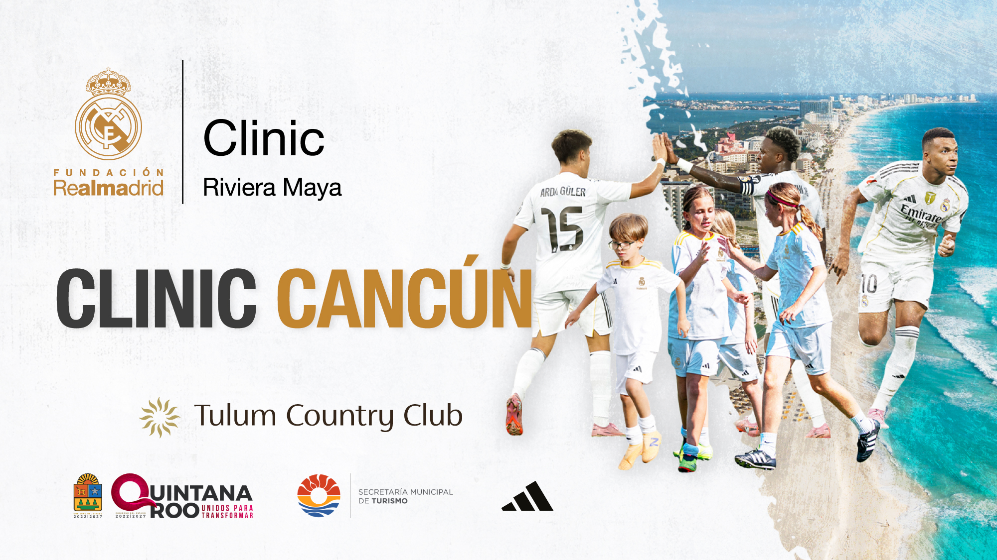 Clinic Fundación Real Madrid - Tulum